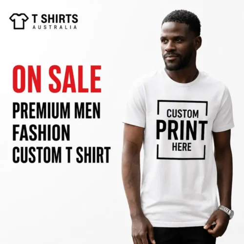 On sale premium men fashion custom T-shirt printing in Australia