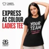 Express AS Colour ladies custom T-shirt printing in Australia