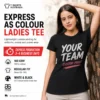 Woman wearing a black custom printed ladies T-shirt with express 3–4 business day production in Australia.