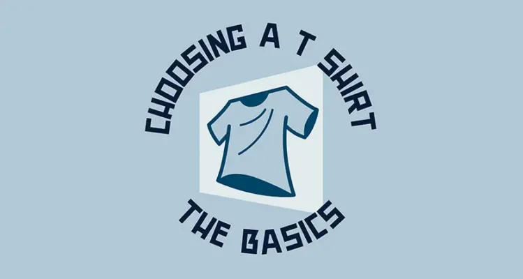 Graphic header for a T Shirts Australia guide: stylised T-shirt icon with curved text “Choosing a T Shirt” and “The Basics” on a light blue background.