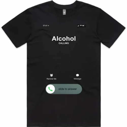 Alcohol Is Calling design printed on a black men’s t-shirt